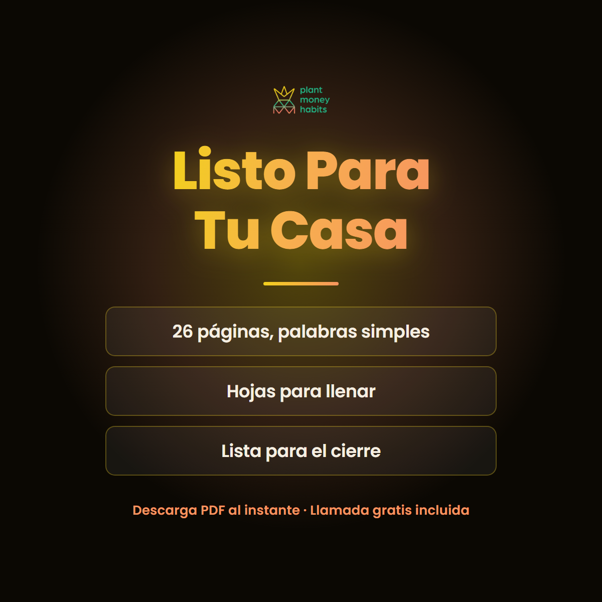 Listo Para Tu Casa. 26 páginas en palabras simples, hojas para llenar, lista para el cierre. Descarga PDF al instante.