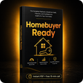 Homebuyer Ready. 26 pages in plain language, fill-in worksheets, closing checklist. Instant PDF download and a free 15-minute call.